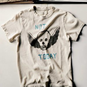 the not today tee